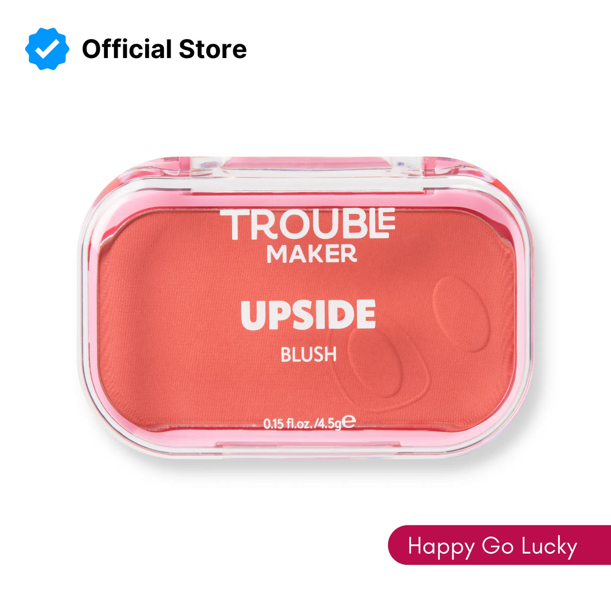Trouble Maker Upside Powder Blush